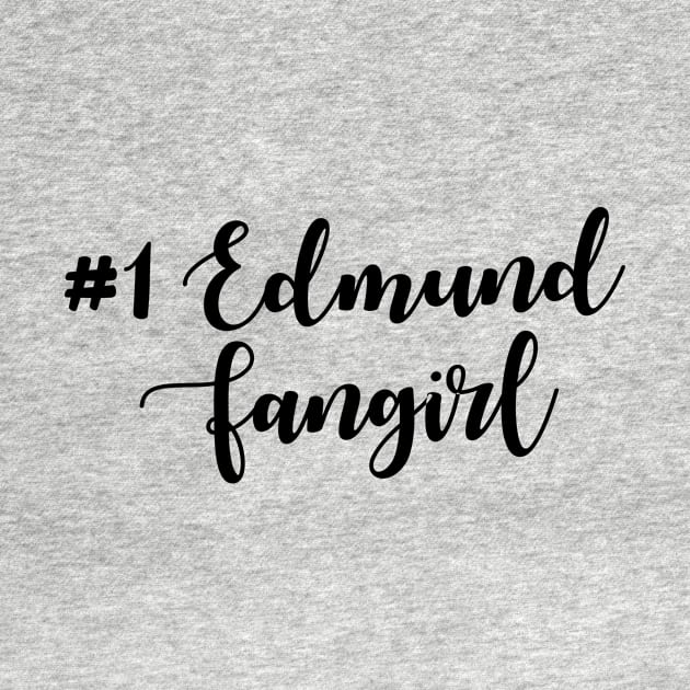 # Edmund Fangirl by DreamsofTiaras